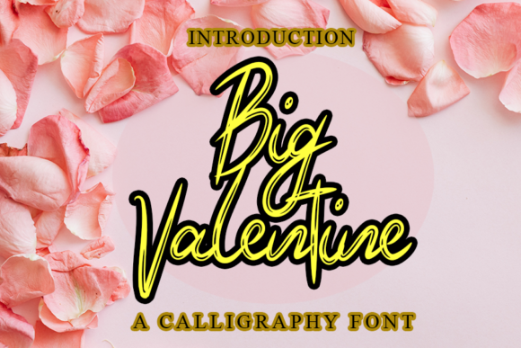 Big Valentine: A Friendly Script Font for Your Brand