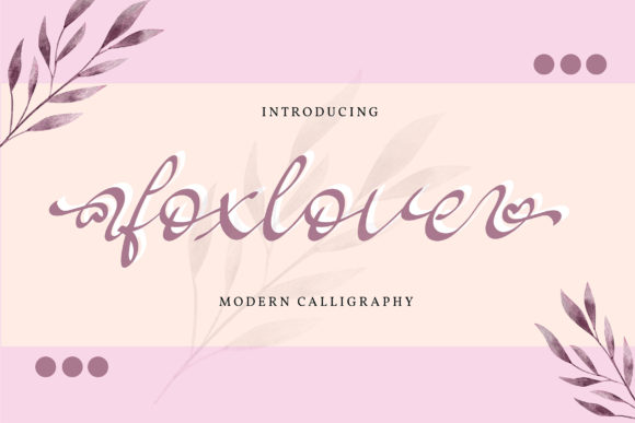 Foxlove: A Romantic Script Font for Campaigns
