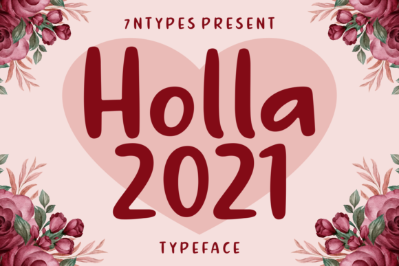 Holla 2021: The Handwritten Font for Bold Campaigns