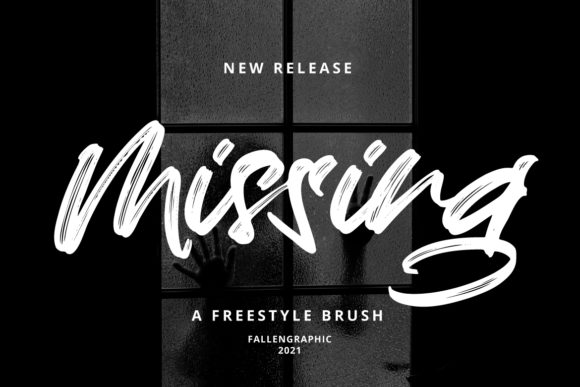Missing: A Powerful Brush Script Font for Branding
