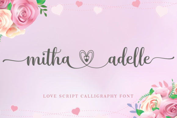 Mitha Adelle: The Perfect Script Font for Campaigns