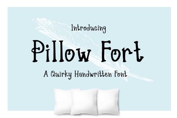 Pillow Fort: A Handwritten Font for Marketers